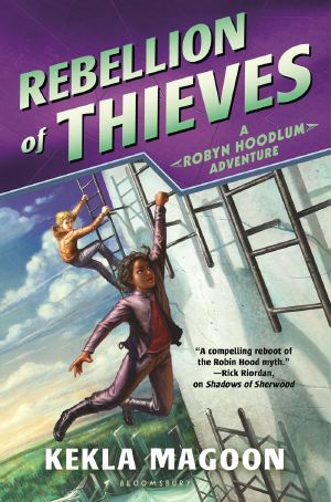 [Robyn Hoodlum 02] • Rebellion of Thieves